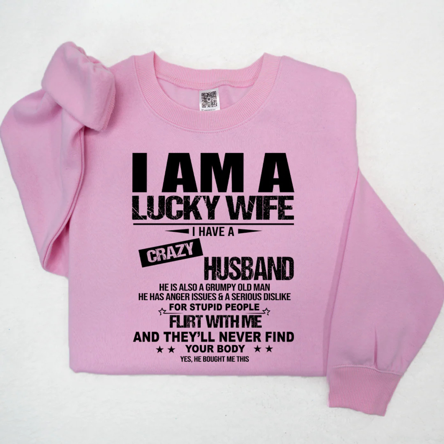 "I Am A Lucky Wife" Personalized Sweatshirt