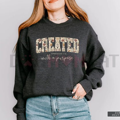 "Created with a Purpose" Floral Sweatshirt