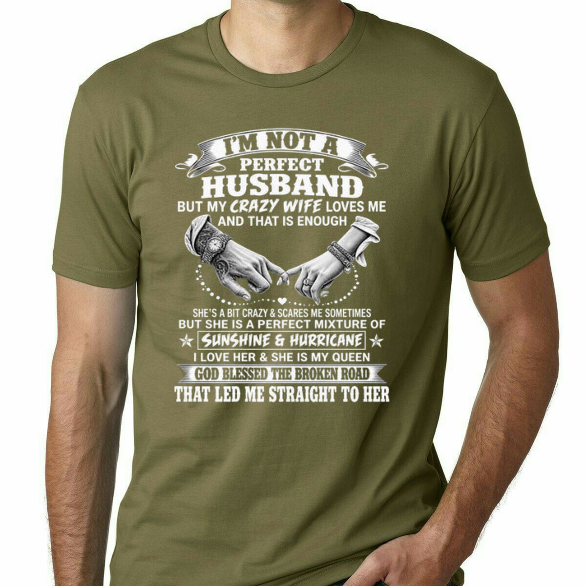 Parke Horizon Tee – "I'm Not A Perfect Husband" Funny Wife Quote Graphic Shirt