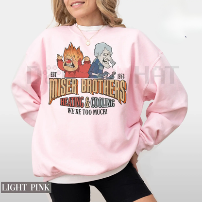 Miser Brothers "We Are Too Much" Heating and Cooling Shirt & Sweater