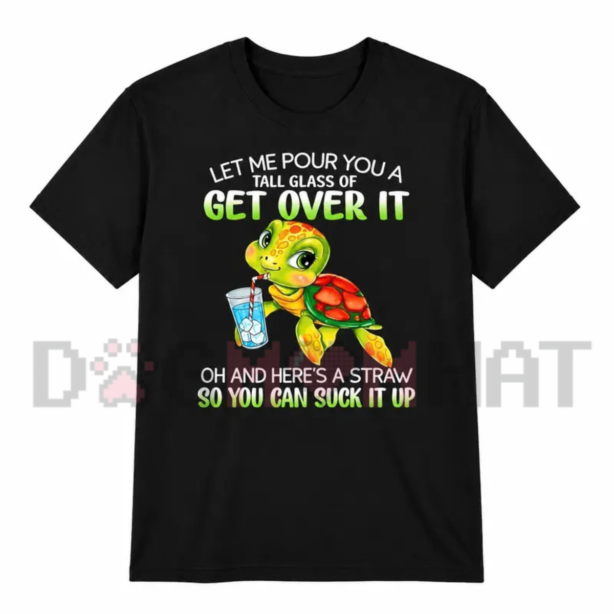 Get Over It Funny Turtle Sarcastic Graphic T-Shirt