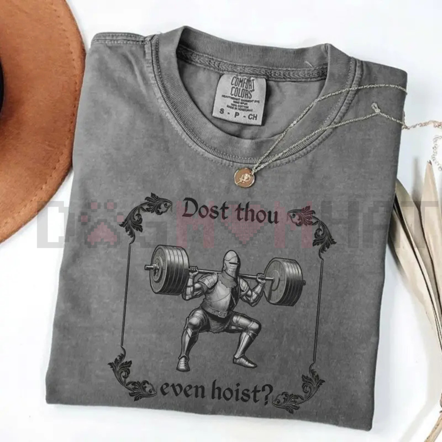 Comfort Colors "Dost Thou Even Hoist" Funny Gym T-Shirt