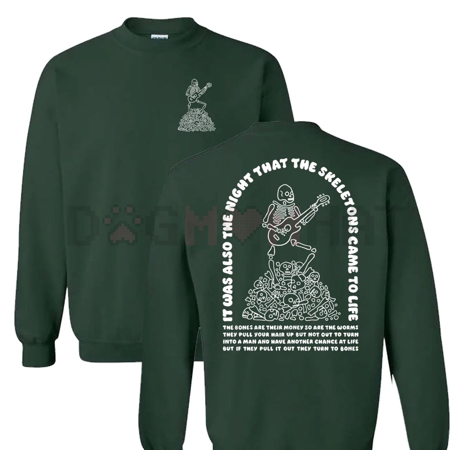 The Night That The Skeletons Came To Life' Unisex Sweatshirt