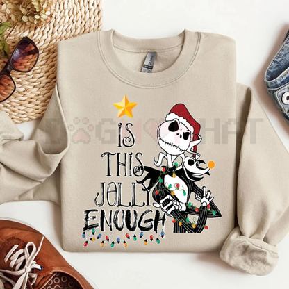 "Is This Jolly Enough" Jack Skellington Christmas Sweatshirt – Zero Dog & Oogie Boogie Party Tee