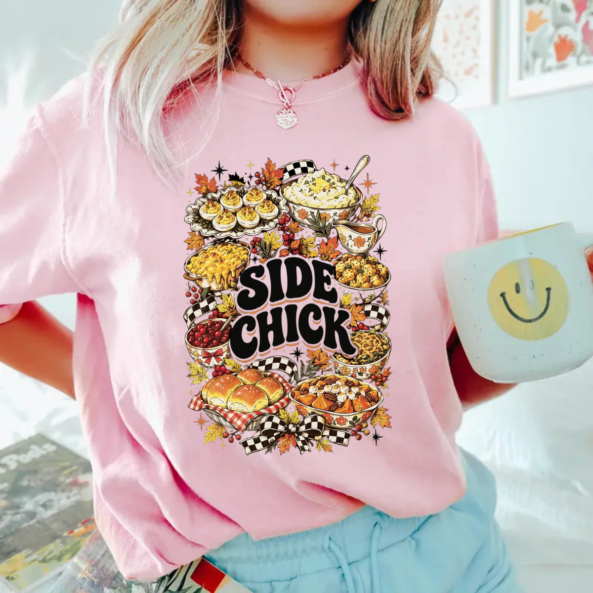 Festive Friction Tee – Funny "Side Chick" Thanksgiving Side Dish Graphic Shirt