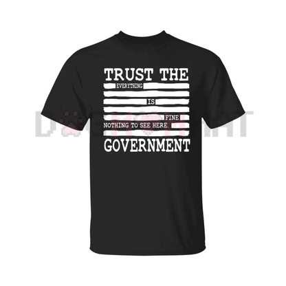"Everything Is Fine" Redacted Conspiracy T-Shirt