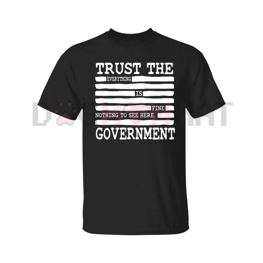 "Everything Is Fine" Redacted Conspiracy T-Shirt