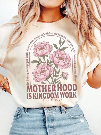 "Motherhood Is Kingdom Work" T-Shirt