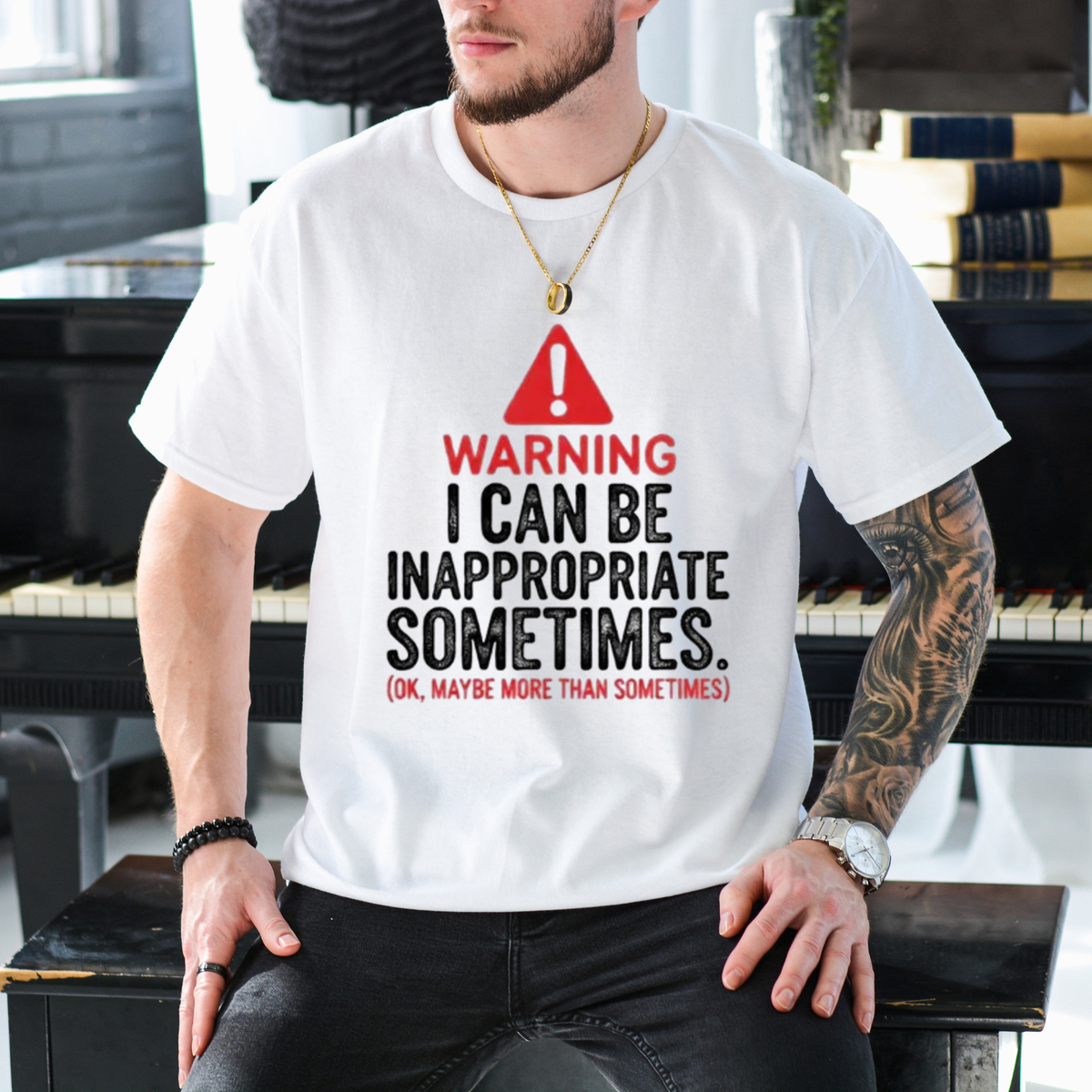 Men's Funny "Warning I Can Be Inappropriate Sometimes" Graphic T-Shirt