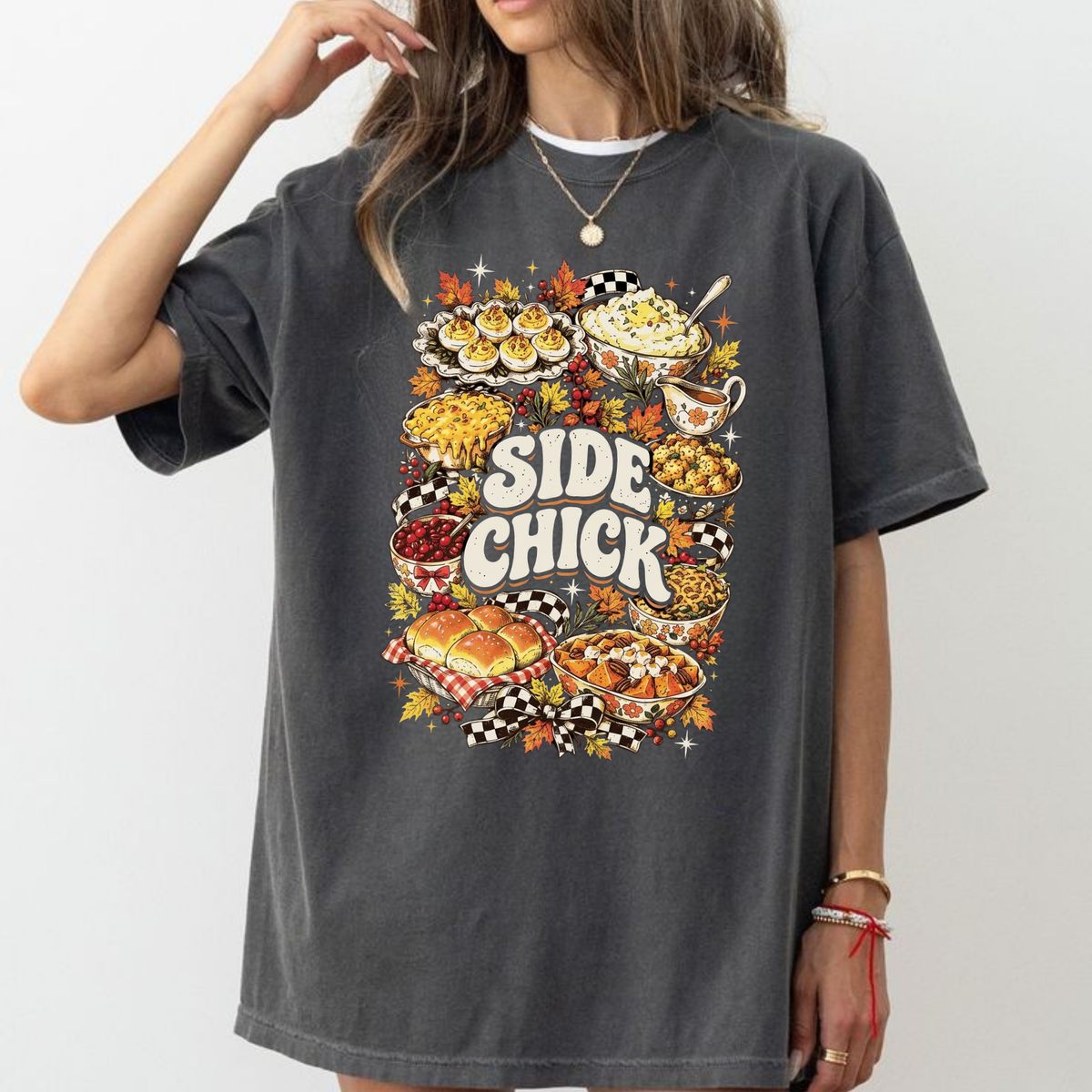 Festive Friction Tee – Funny "Side Chick" Thanksgiving Side Dish Graphic Shirt
