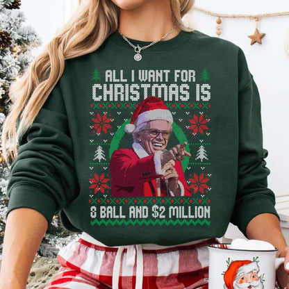 Baby Billy '8-Ball And 2 Million' Ugly Christmas Sweatshirt – Funny Uncle Baby Billy Quote Jumper, The Righteous Gemstones Holiday Gift