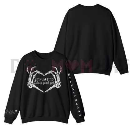 STFUATTDLAGG Dark Romance Sweatshirt