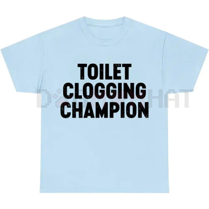 Toilet Champion Gag Gift Graphic T-Shirt
