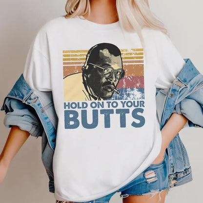 Retro “Hold On To Your Butts” T-Shirt – Funny Dinosaur-Inspired Graphic Tee, Unisex 90s Movie Quote Shirt
