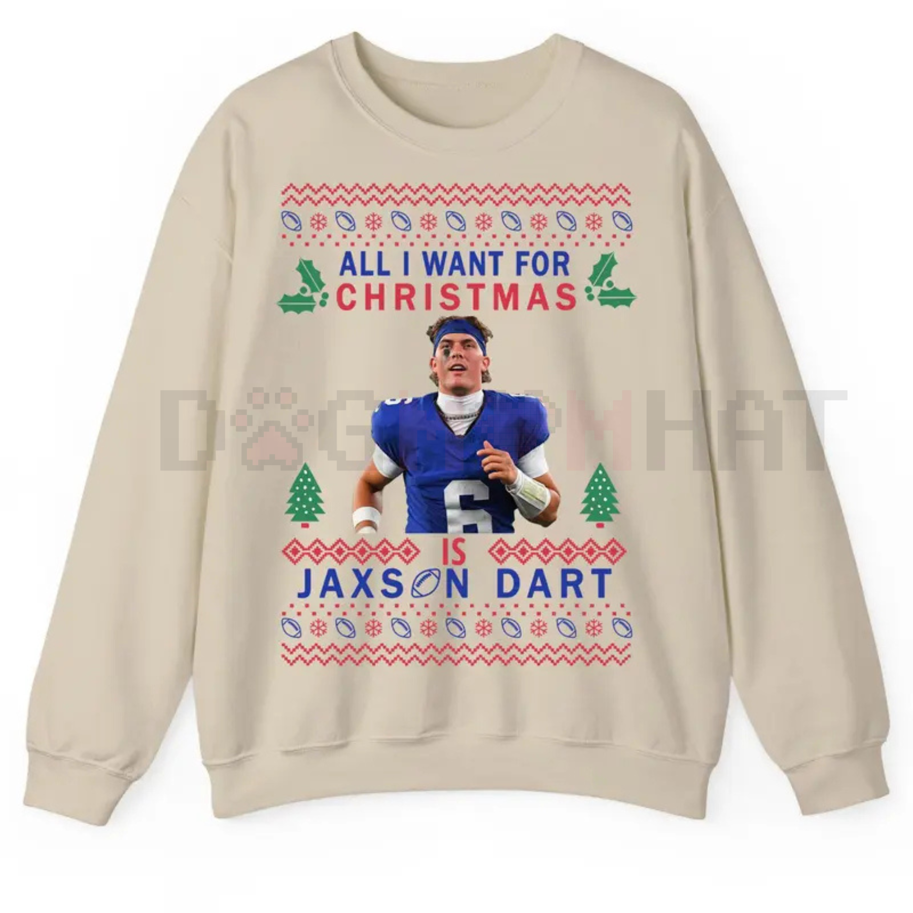 All I Want For Christmas Is JaxDa.rt Ugly Sweatshirt - dogmomhat