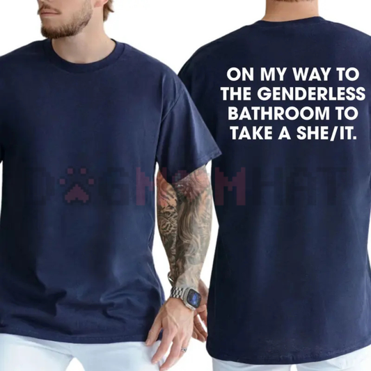 Back view of Funny Restroom Humor Political Satire Graphic T-Shirt - Dogmomhat