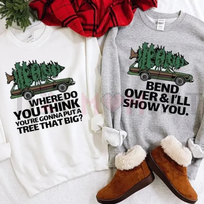 "Bend Over And I'll Show You" Christmas Couple Shirt & Sweatshirt - dogmomhat