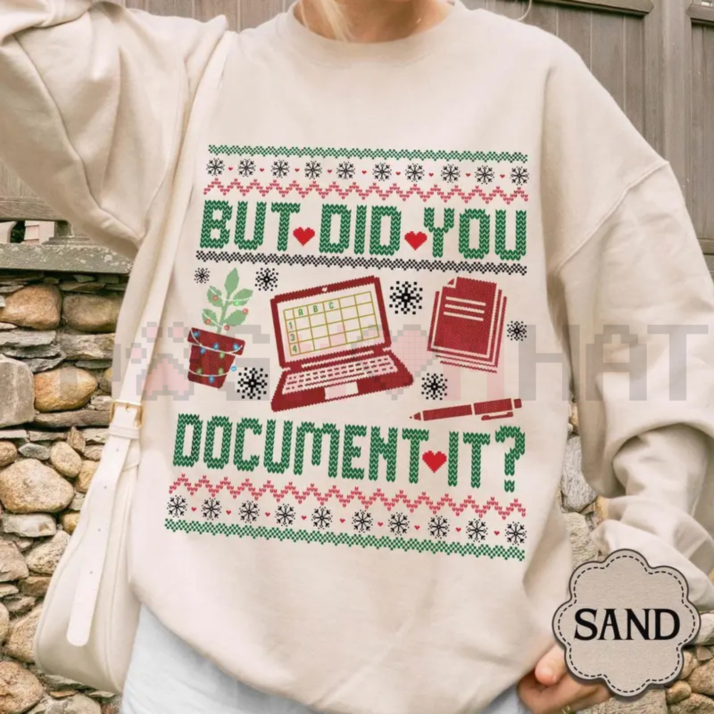 "But Did You Document It?" Ugly Christmas Sweatshirt - dogmomhat
