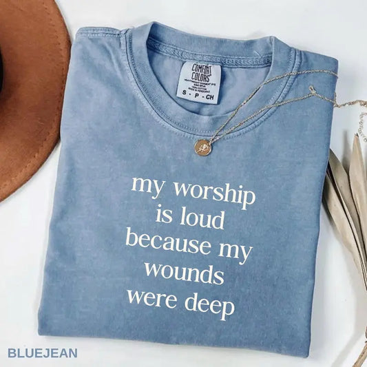 Comfort Colors "My Worship Is Loud" Jesus Tee – Preppy Christian Women T-Shirt - Dogmomhat
