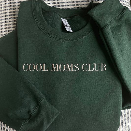 Cool Moms Club Embroidered Sweatshirt, Cool Mom Hoodie, Mother’s Day gift, Gifts for Mom
