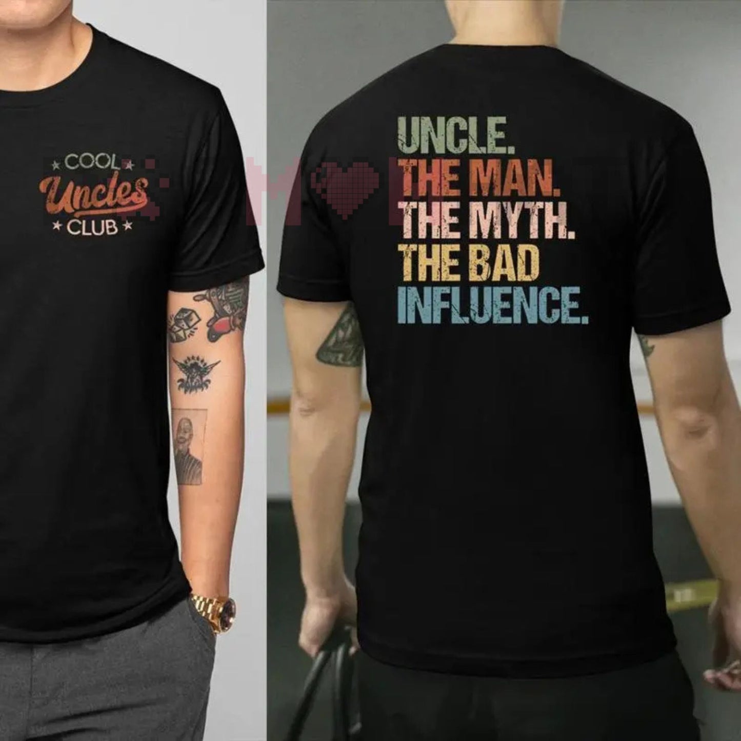 Cool Uncles Club "The Man Myth Bad Influence" Double Sides Shirt – Funny Graphic Tee Gift-Dogmomhat