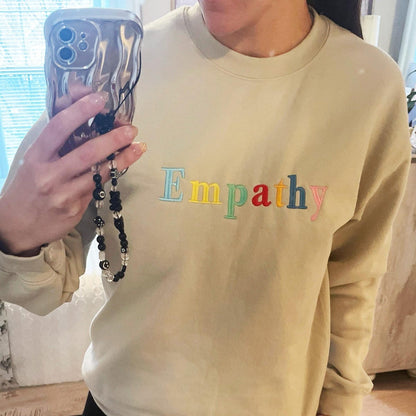 Empathy Embroidered Sweatshirt, Positive, Kindness, Preppy, Trendy, Positive Quotes Sweatshirt