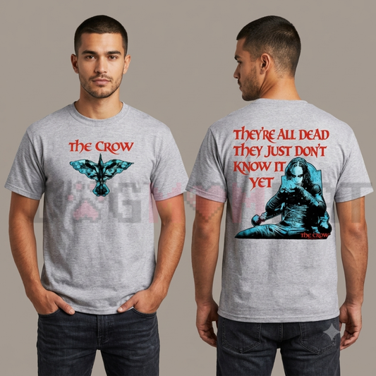 Front view of The Crow T-Shirt displaying Eric Draven movie portraiture and They're All Dead typography printed across the chest. - dogmomhat