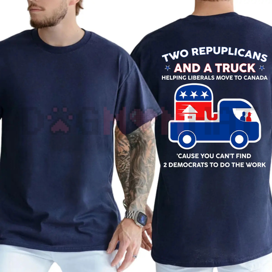 Front view of Two Republicans And A Truck Funny Political T-Shirt - dogmomhat