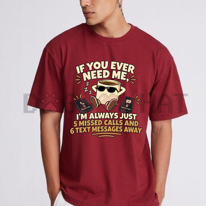 Front view of the 5 Missed Calls Away T-Shirt displaying funny introvert phone call humor typography printed across the chest. - dogmomhat
