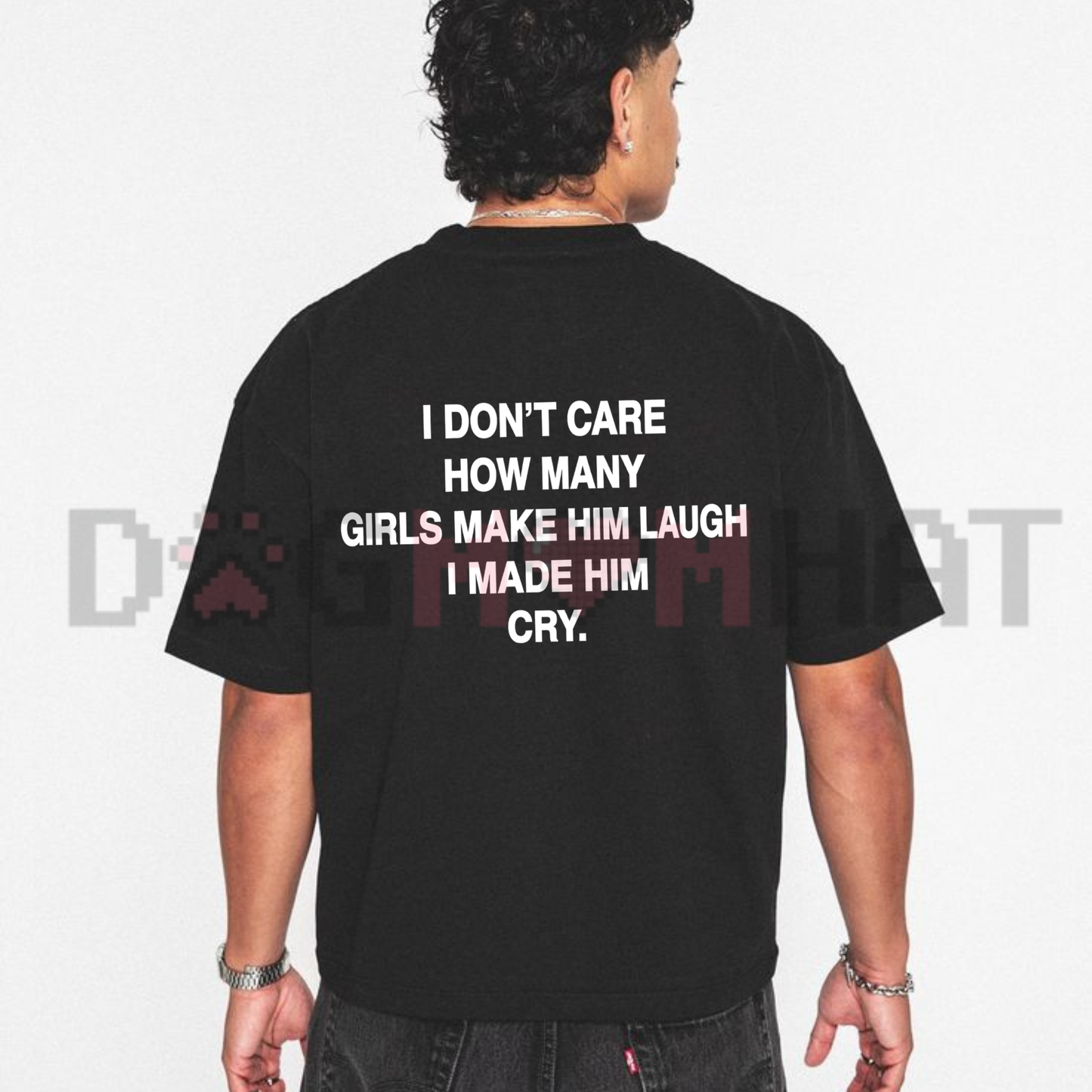Front view of the Brown Oversized Graphic Tee showing the "I Made Him Cry" savage quote slogan printed across the chest - dogmomhat