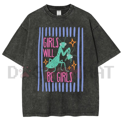Front view of the Girls Will Be Girls Mantis Cartoon Washed Graphic T-Shirt showing its vintage faded texture - dogmomhat