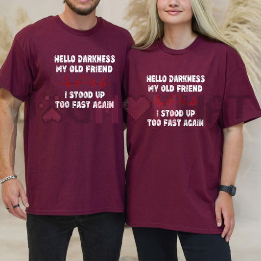 Front view of the Hello Darkness My Old Friend T-Shirt displaying funny cat illustration and sarcastic typography printed across the chest. - dogmomhat