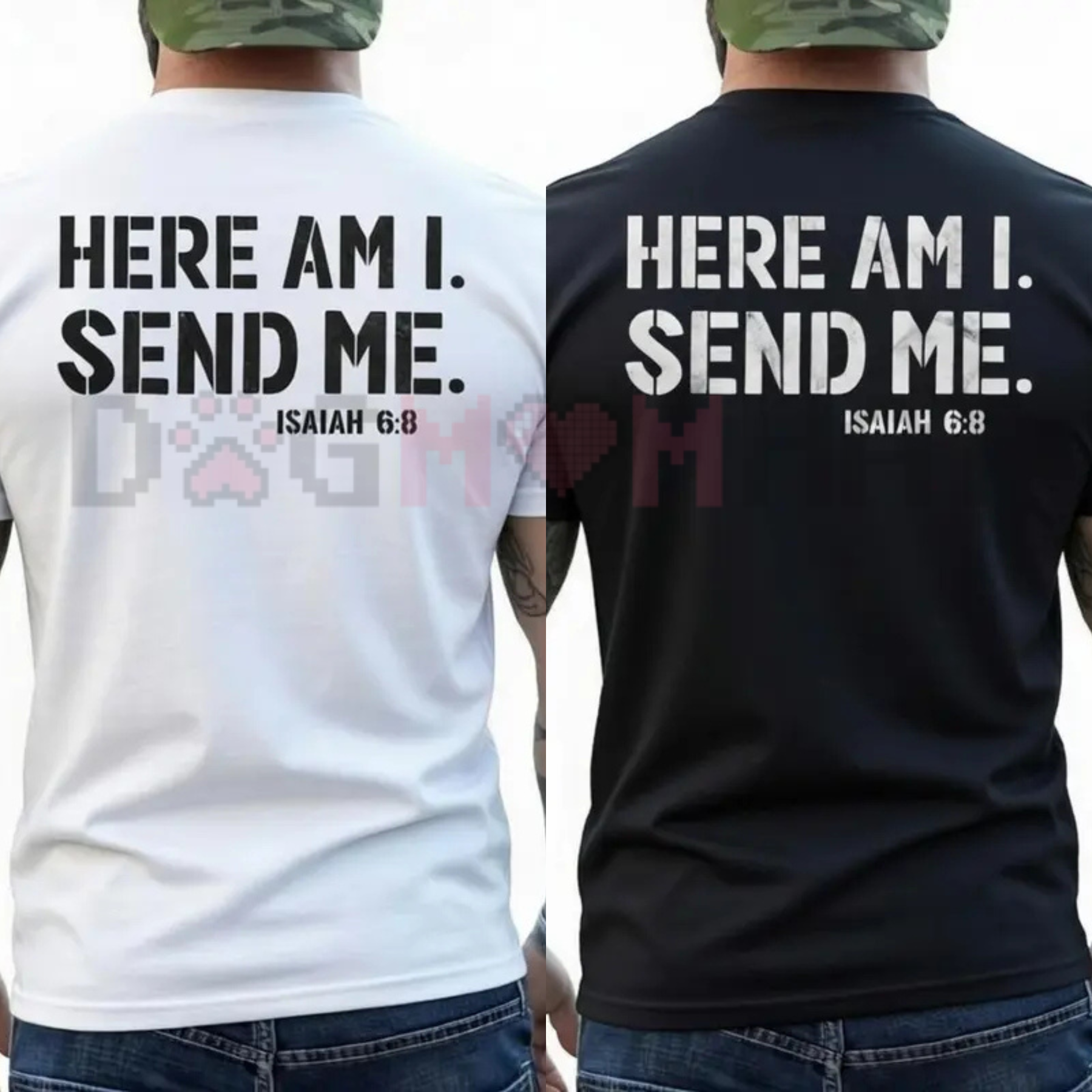 Front view of the Here Am I Send Me Faith Graphic Tee showing the bold Isaiah 6:8 scripture design - dogmomhat