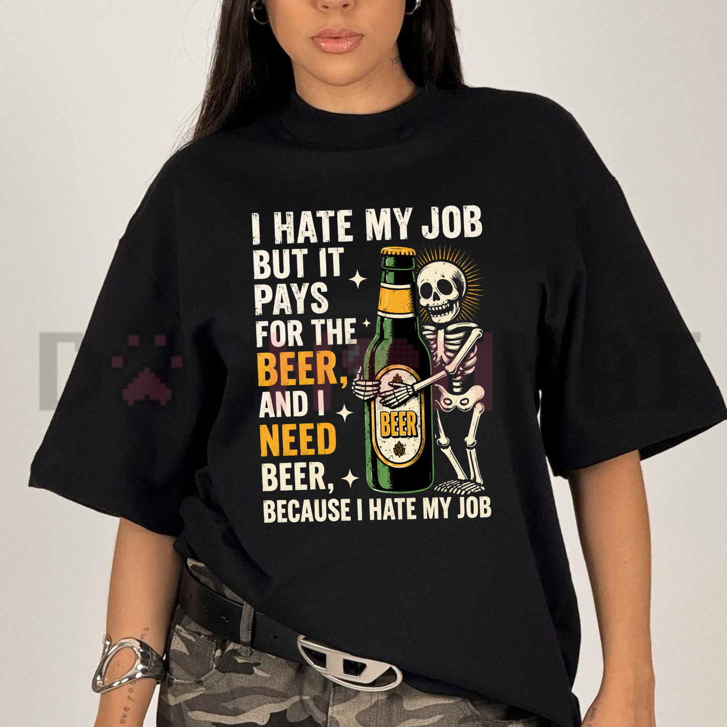 Front view of the I Hate My Job But It Pays For The Beer T-Shirt showing the drinking skeleton graphic printed across the chest - dogmomhat