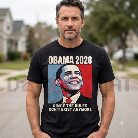 Front view of the Obama 2028 Since Rules Dont Exist Anymore T-Shirt displaying political pop art stencil artwork and bold text printed across the chest. - dogmomhat