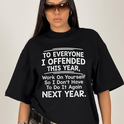 Front view of the black To Everyone I Offended T-Shirt showing the funny athletic graphic printed across the chest - dogmomhat