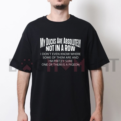Front view of the parke horizon tee displaying funny 'Ducks Not In A Row' sarcastic graphic artwork across the chest of a casual crewneck shirt. - dogmomhat