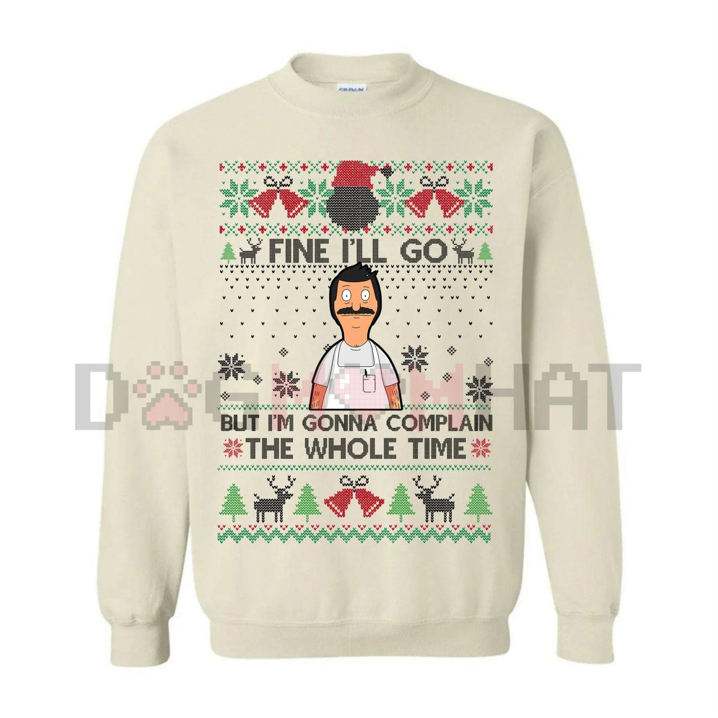 Funny Relatable Holiday Jumper – "I'll Complain The Whole Time" Introvert Christmas Gag Gift-Dogmomhat