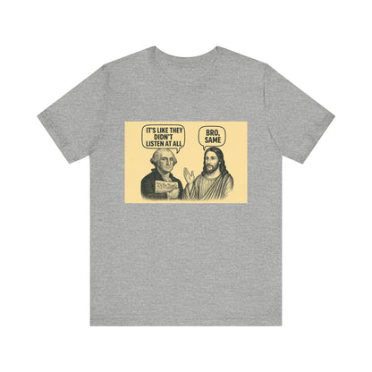 George and Jesus T-Shirt – Lighthearted USA-Inspired Graphic Tee, Unisex Retro Style Shirt for Men & Women - Dog Mon Hat