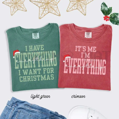 "I Have Everything I Need" Comfort Colors® Christmas Tee - Dogmomhat