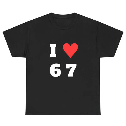 I Love 6-7 T-Shirt – Funny Graphic Crewneck Tee, 100% Cotton, Stylish Casual Shirt for Men & Women - Dogmomhat