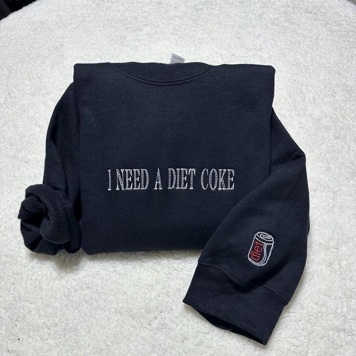 I Need A Diet Coke Embroidered Hoodie, Pop Caffeine Cola Drink Sweatshirt, Vintage Soda Lover Crewneck, Valentine’s Day Gift for Him or Her
