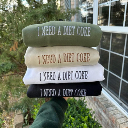 I Need A Diet Coke Embroidered Hoodie, Pop Caffeine Cola Drink Sweatshirt, Vintage Soda Lover Crewneck, Valentine’s Day Gift for Him or Her