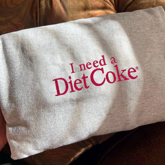I Need A Diet Coke Embroidered Sweatshirt, Custom Diet Coke Hoodie, Vintage Coke Embroidery, Cute BFF Gift, Trendy Soda Lover Crewneck