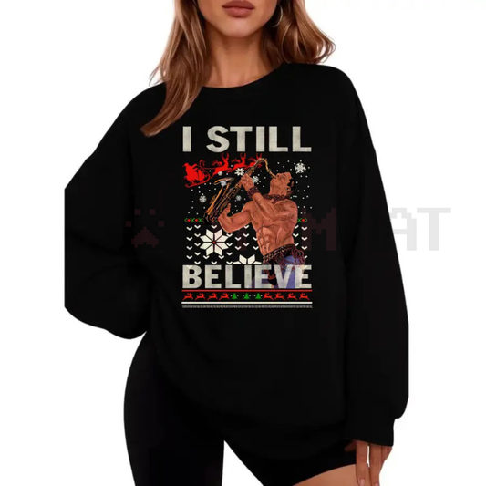 "I Still Believe" Christmas Sweatshirt - dogmomhat