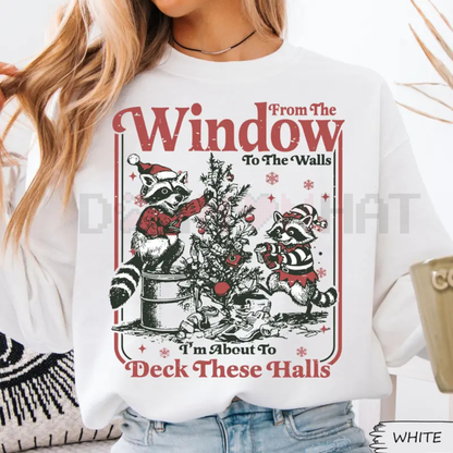 "I'm About To Deck These Halls" Funny Sweatshirt – Raccoon Christmas Tree Graphic - Dogmomhat