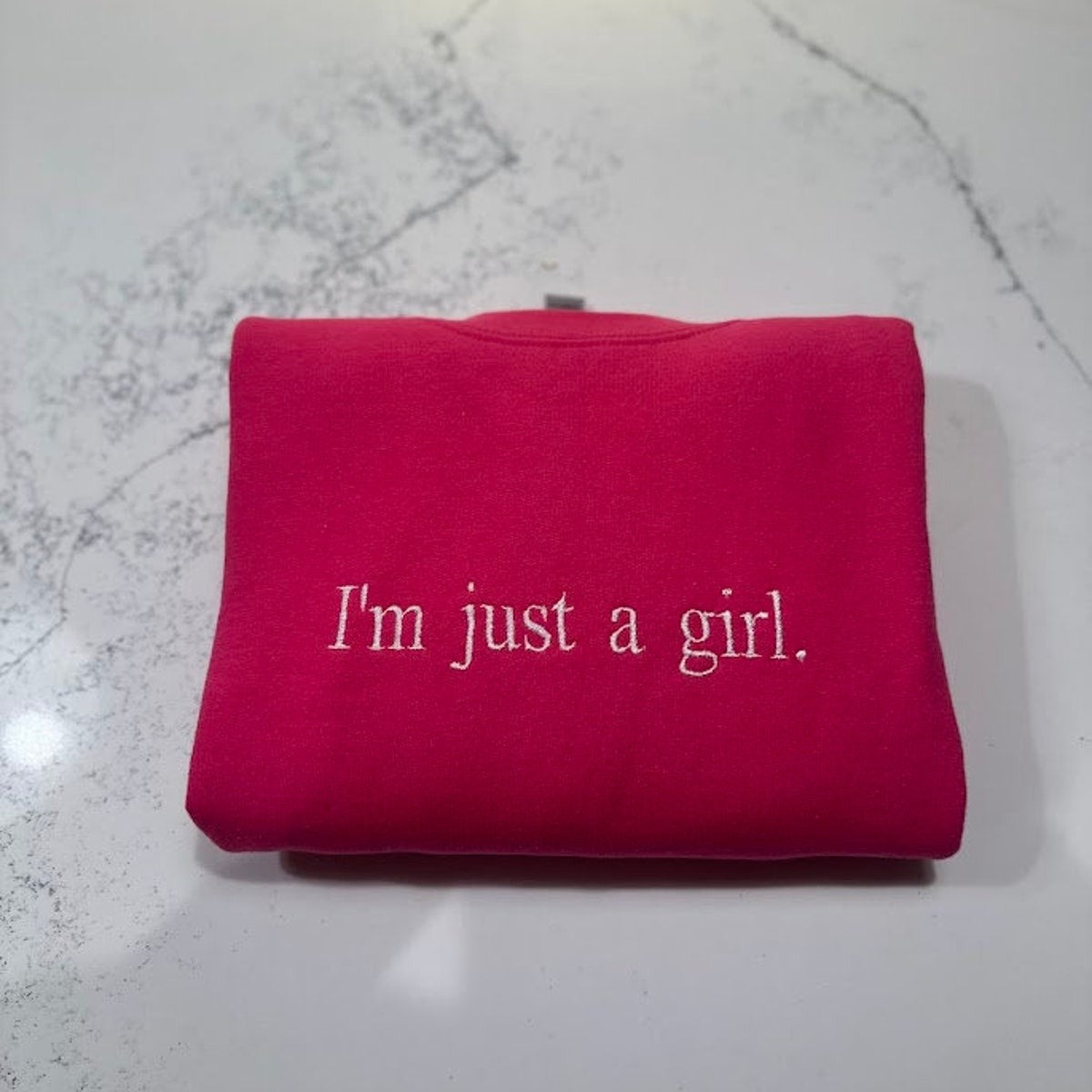 I'm Just A Girl Embroidered Sweatshirt, Gift for Girlfriend, Literally Girly Hoodie, Gift for Her