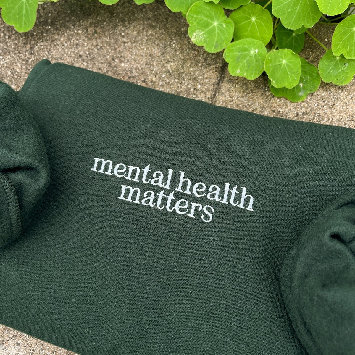Mental Health Matters Embroidered Sweatshirt Hoodie, Mental Health Awareness, Anxiety Sweatshirt, Inspirational Sweatshirt