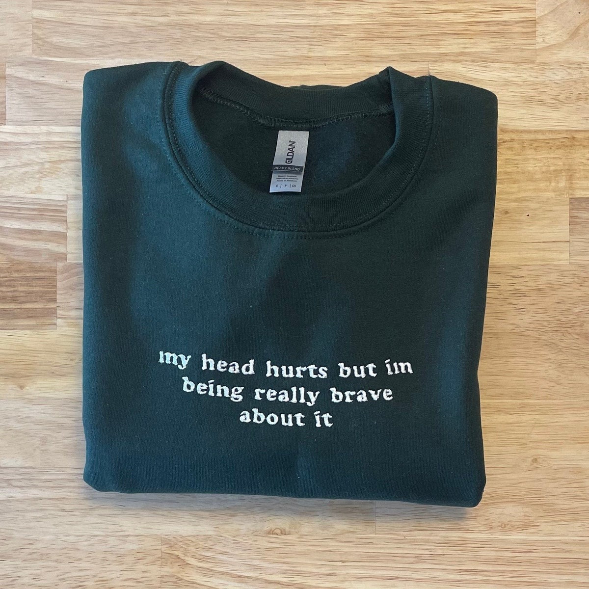 My Head Hurts Embroidered Sweatshirt, Funny Crewnecks, Chronic Pain, Gift for Her and Him, Migraines, Headache Gift