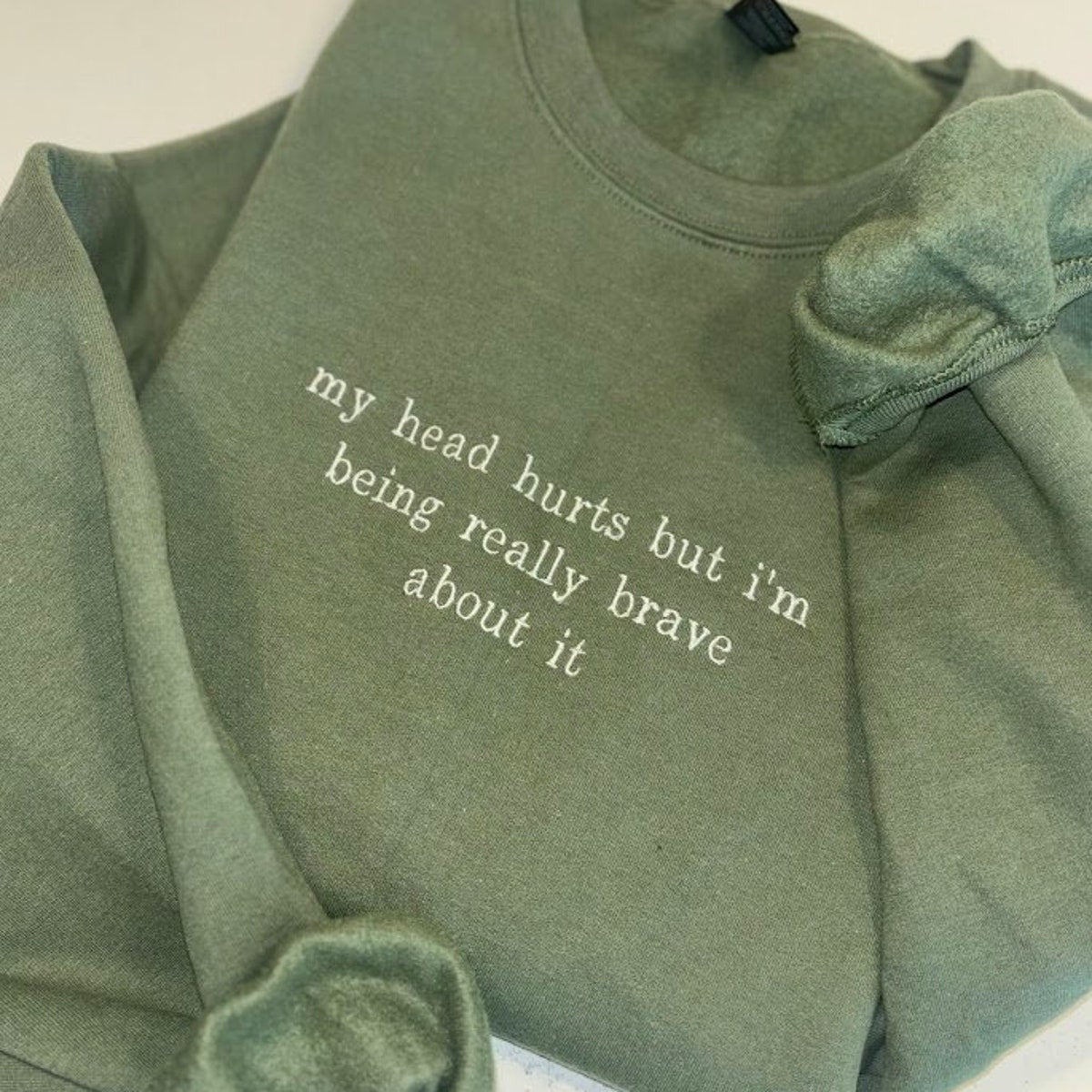 My Head Hurts Embroidered Sweatshirt, Funny Hoodie, Custom Embroidery Sweater, Being Brave About It, Back To School, Migraine Sweater, Ache
